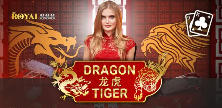 Why choose Royal888 Dragon Tiger?